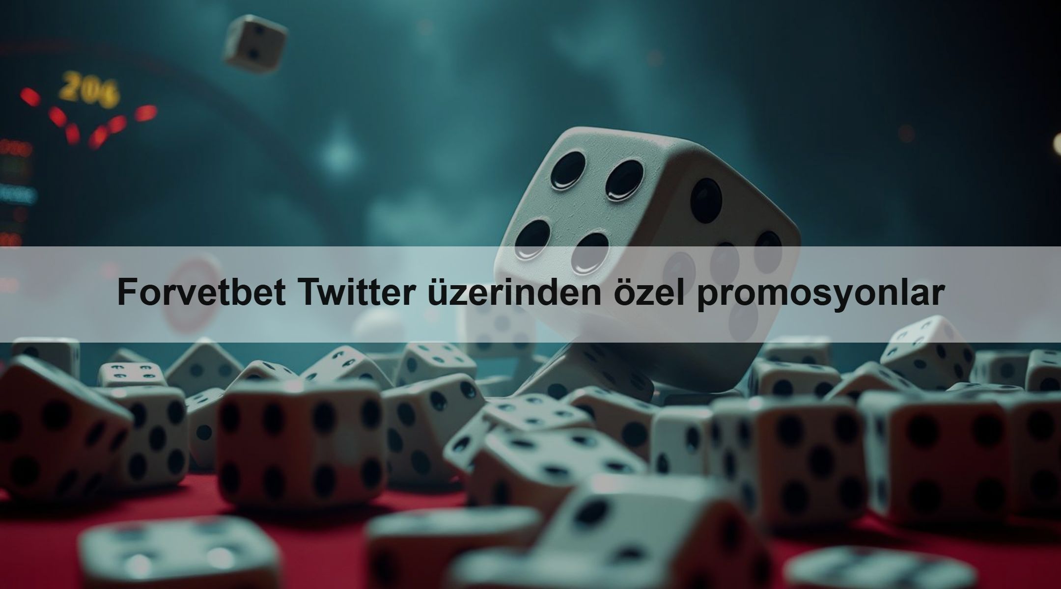 Forvetbet Twitter üzerinden özel promosyonlar