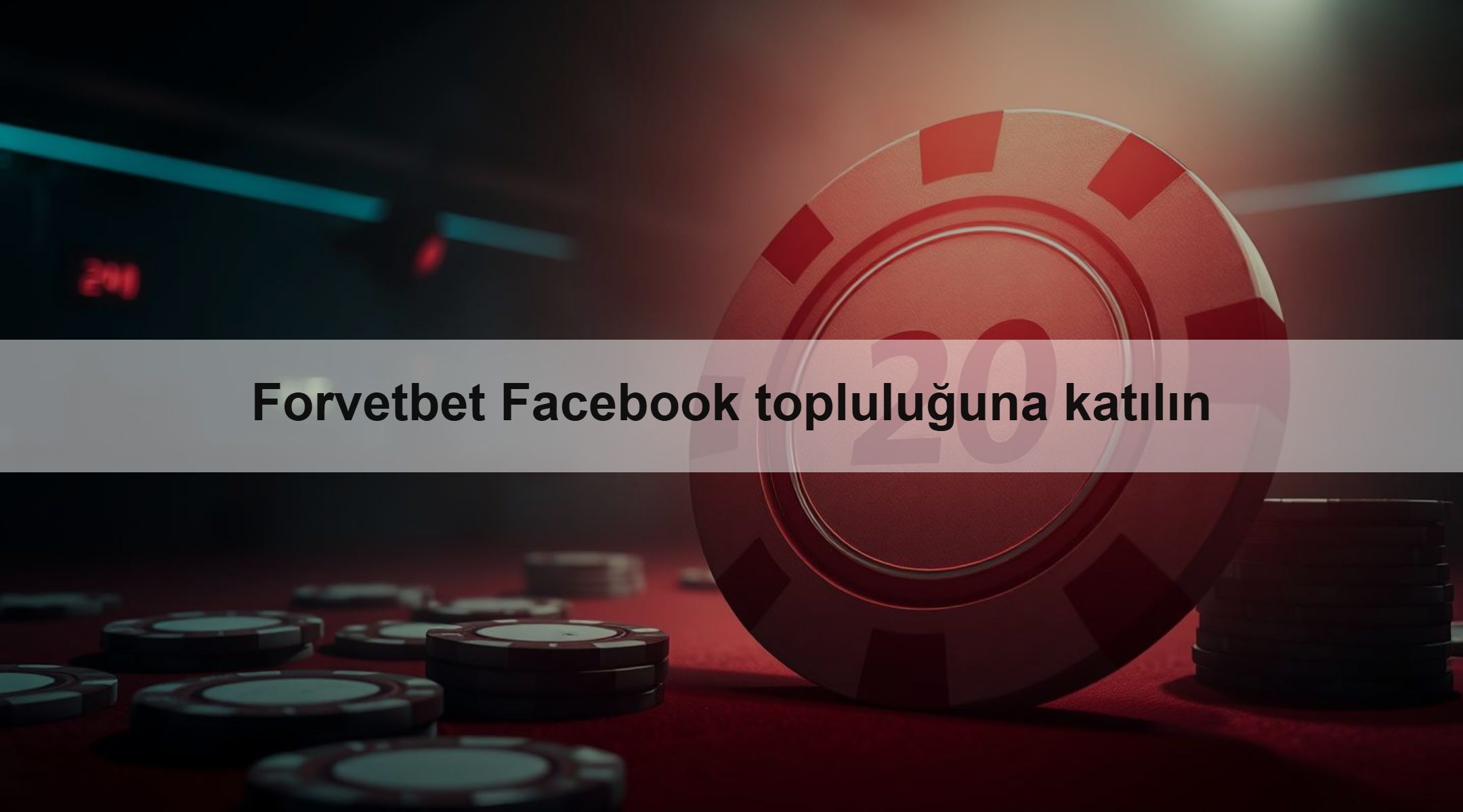 Forvetbet Facebook topluluğuna katılın
