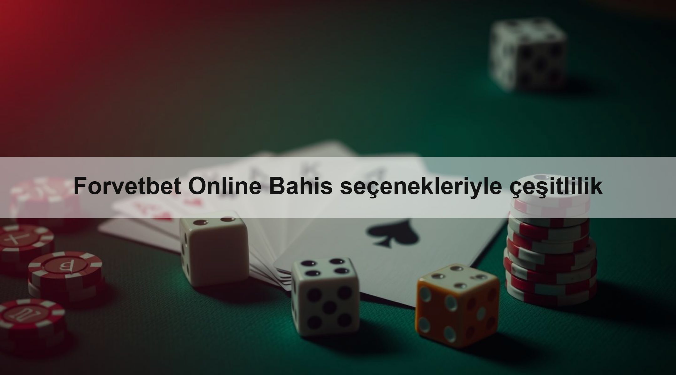 Forvetbet Online Bahis seçenekleriyle çeşitlilik